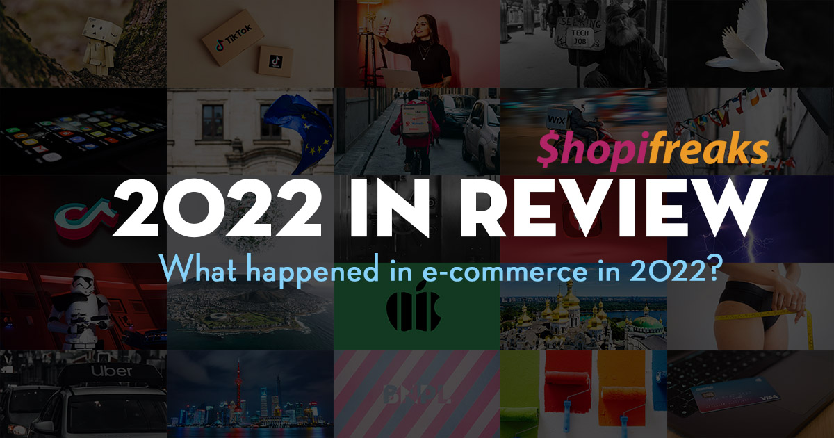 2022 E-Commerce Recap