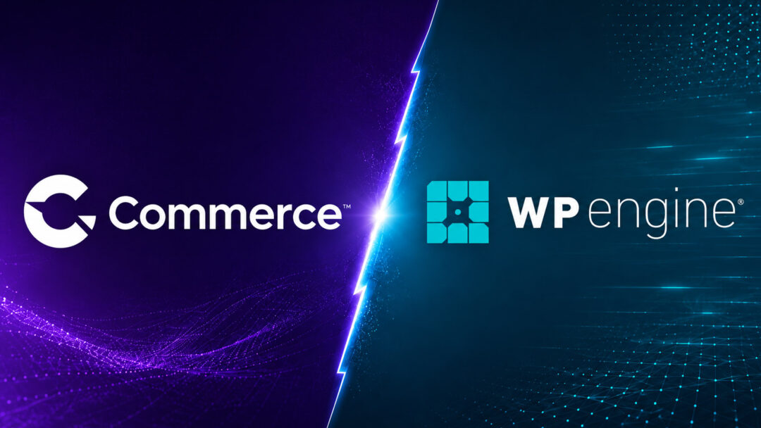 WP Engine launches Commerce Connect for BigCommerce, a WordPress e-commerce solution for mid-level merchants