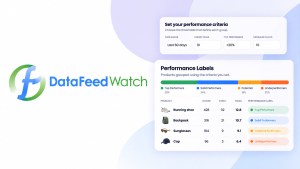 DataFeedWatch launches Performance Labels to sort products by their Google Ads results into custom labels for Shopping and PMax